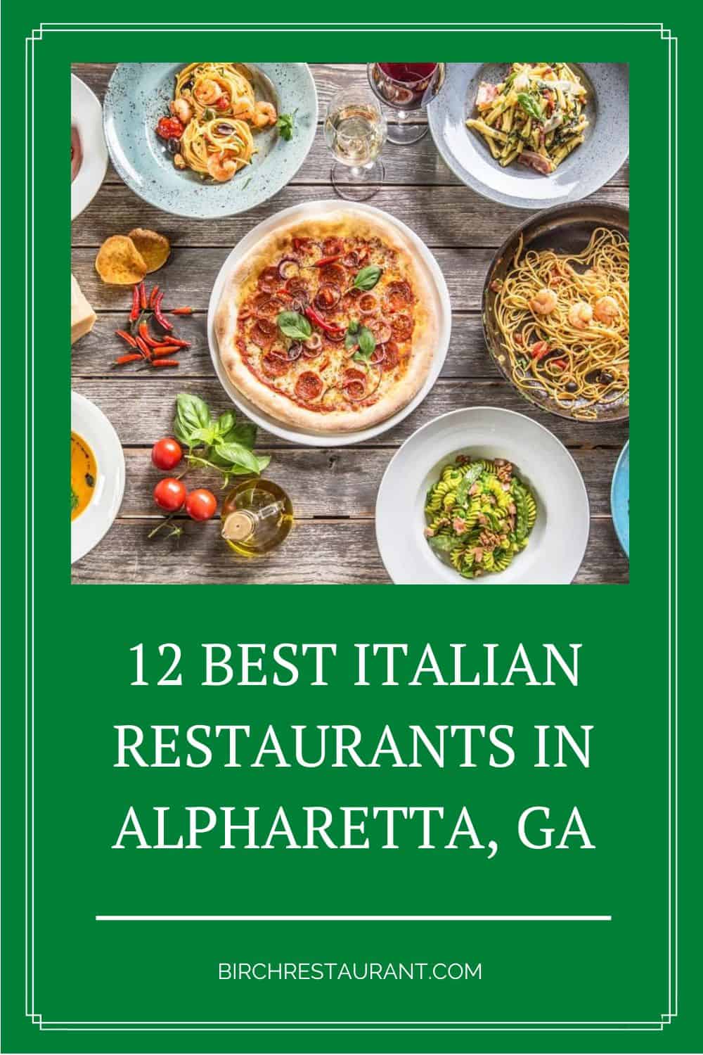 Best Italian Restaurants in Alpharetta