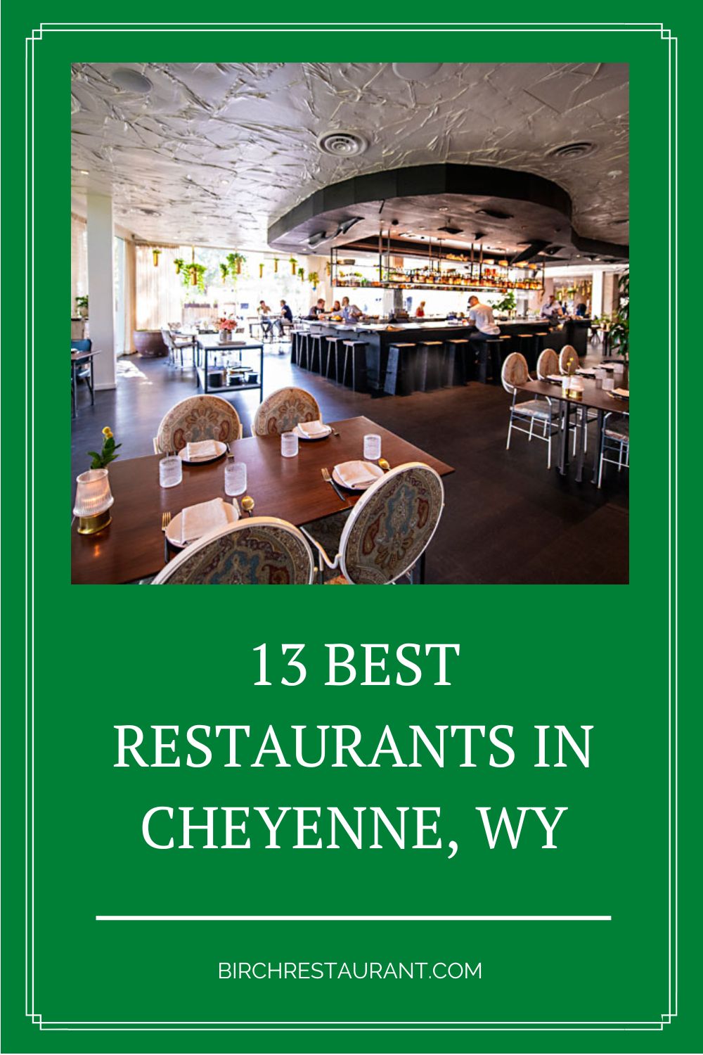 Best Restaurants in Cheyenne