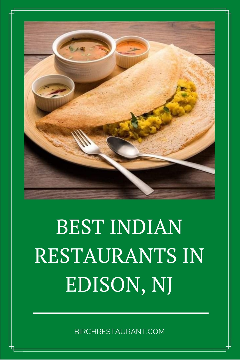 Indian Restaurants in Edison, NJ