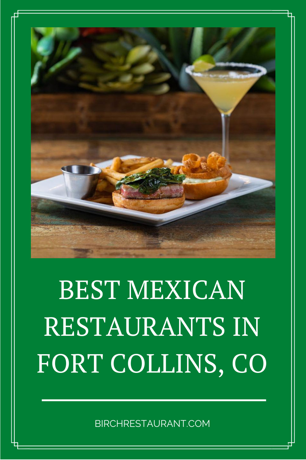 Mexican Restaurants in Fort Collins, CO