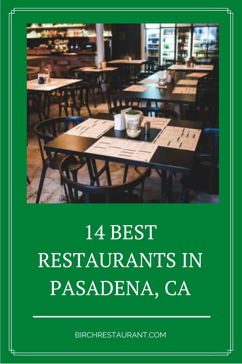 Best Restaurants in Pasadena