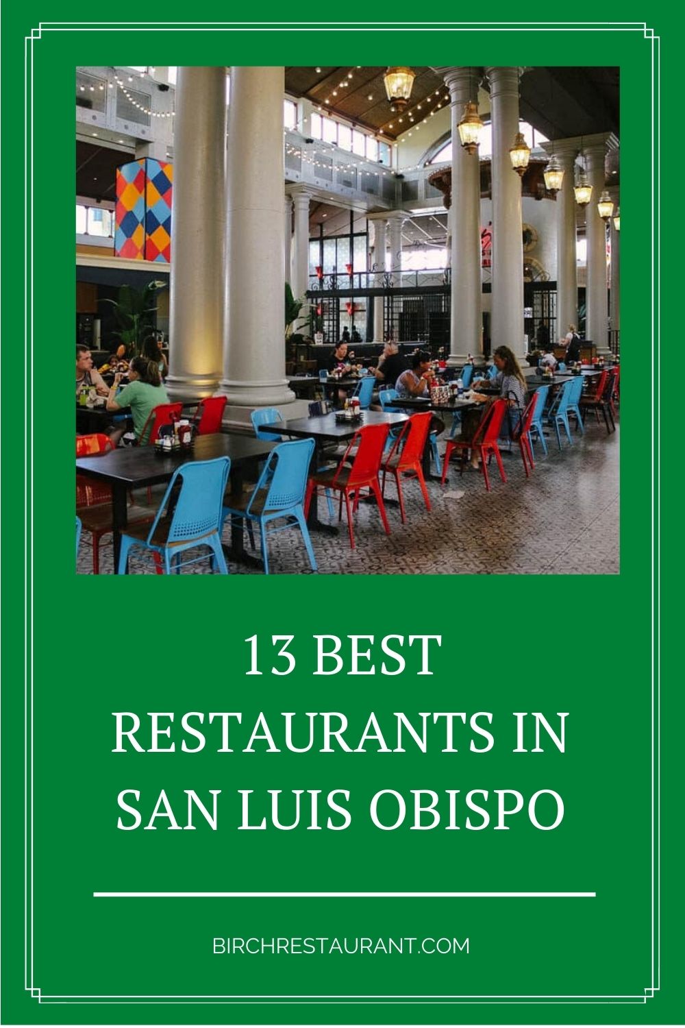 Best Restaurants in San Luis Obispo