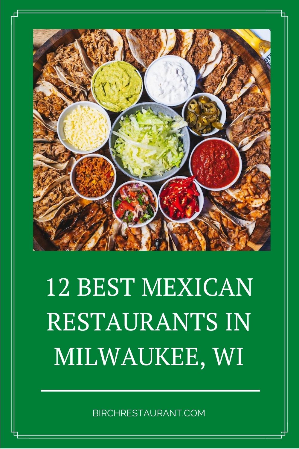 Mexican Restaurants in Milwaukee