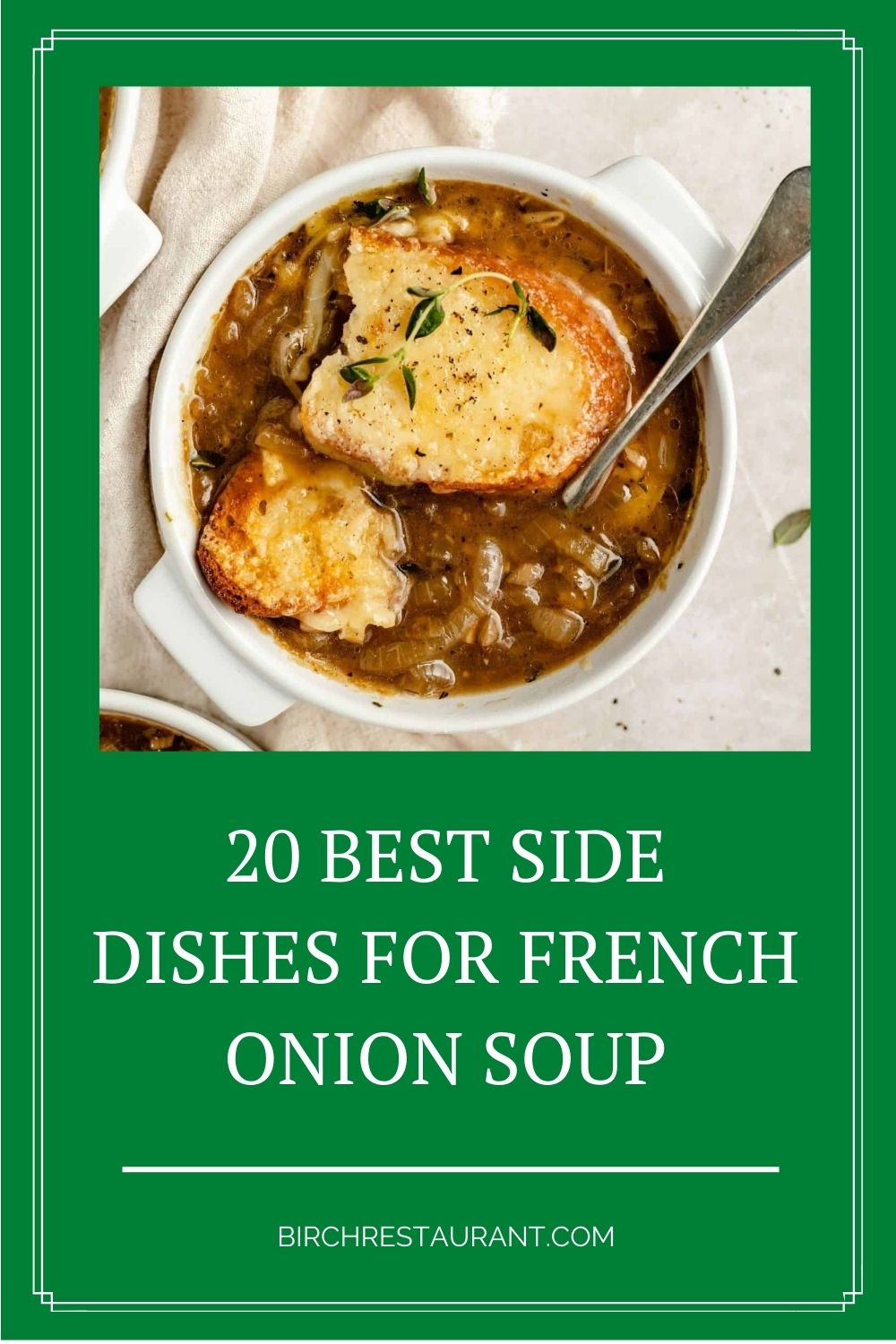 Side Dishes for French Onion Soup