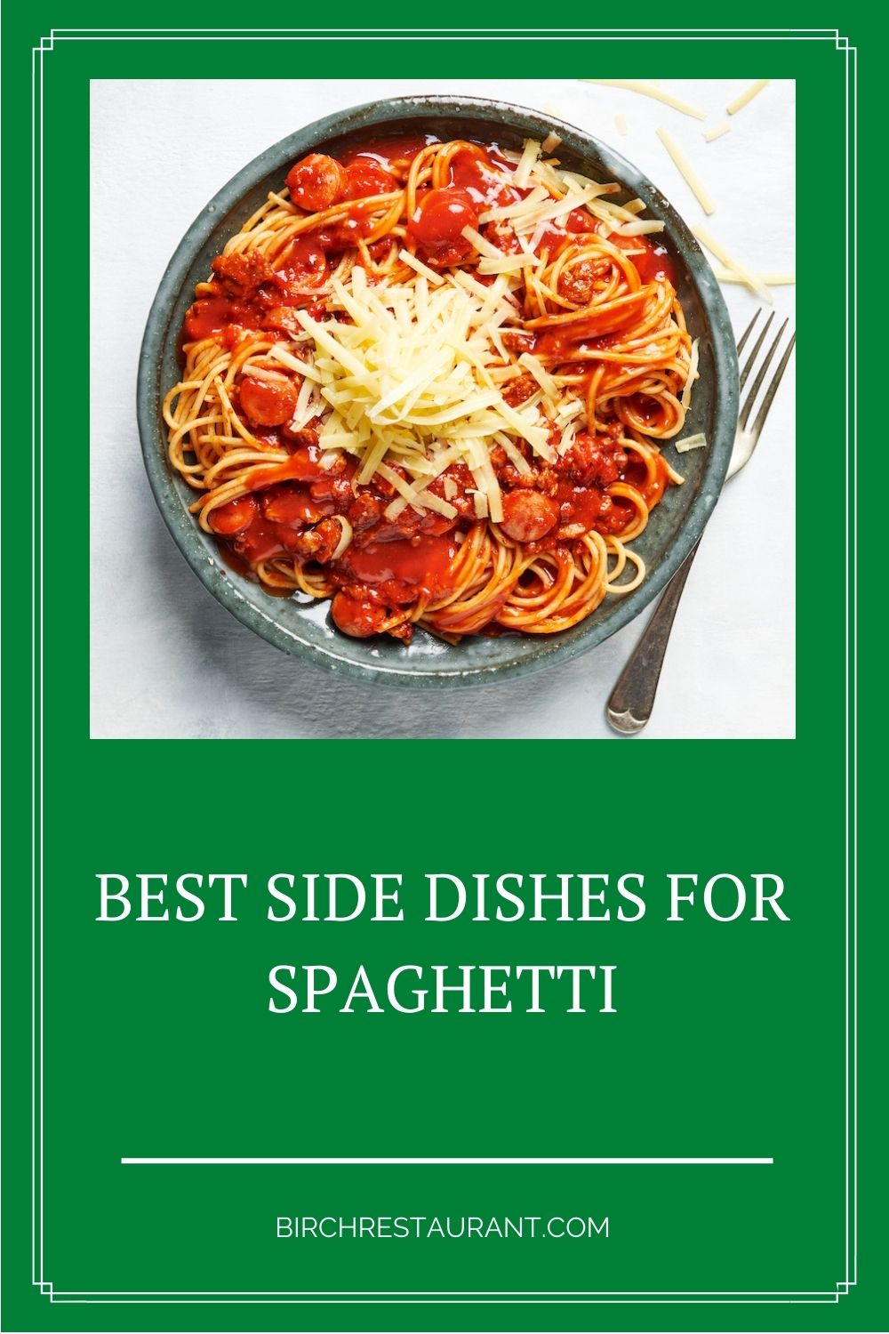 Best Side Dishes for Spaghetti