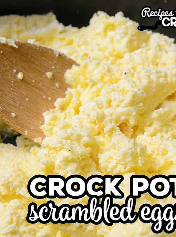 Crock Pot Scrambled Eggs