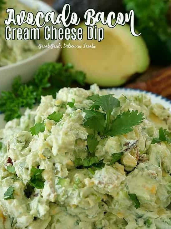 Avocado Bacon Cream Cheese Dip