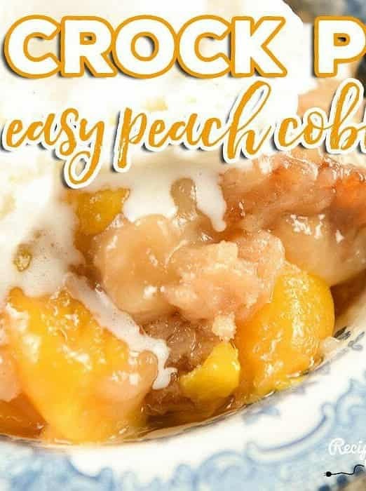 Easy Crock Pot Peach Cobbler